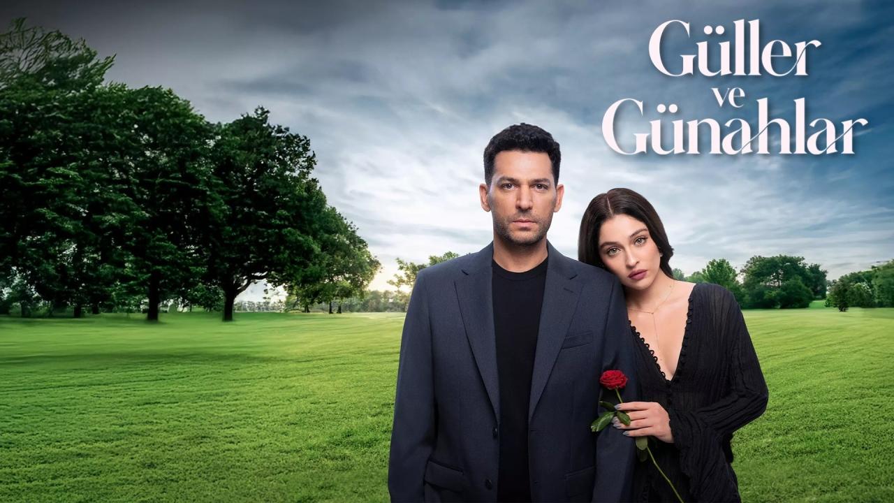 Guller ve Gunahlar (Rosas y Pecados) - En Español