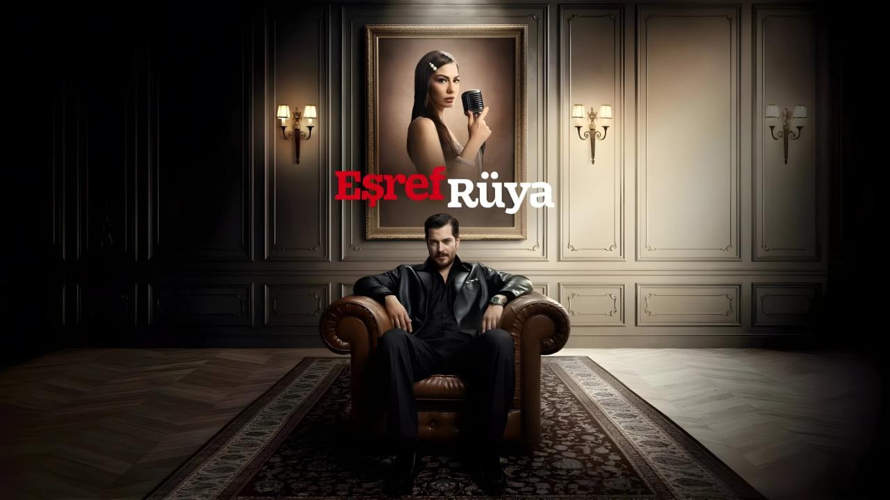 Esref Ruya (El Mejor Sueno) - En Español